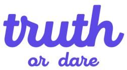 Truth or Dare